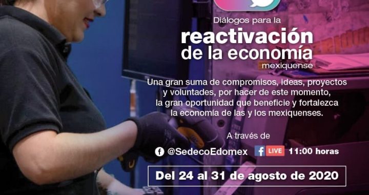 IMPULSA EDOMÉX REACTIVACIÓN ECONÓMICA CON AYUDA DE EXPERTOS