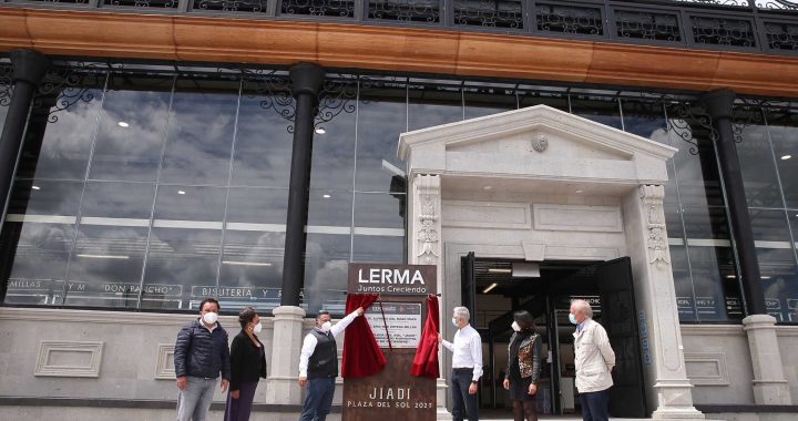 INAUGURA ALFREDO DEL MAZO MERCADO MUNICIPAL EN EL MUNICIPIO DE LERMA
