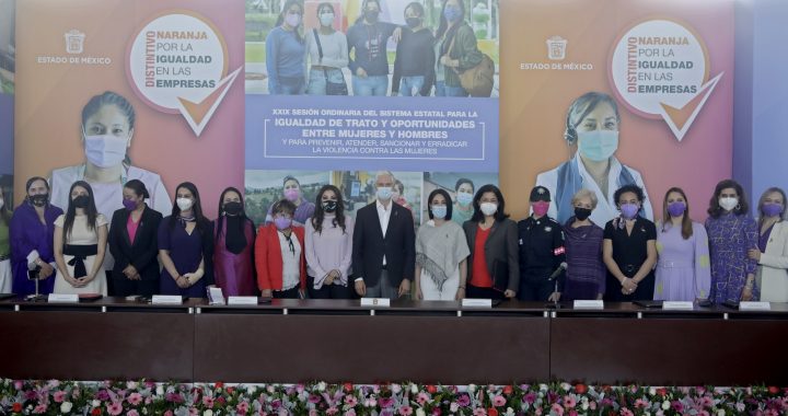 TRABAJA EDOMÉX EN EQUIPO CON LAS MUJERES PARA ALCANZAR LA EQUIDAD DE GÉNERO Y LA IGUALDAD DE OPORTUNIDADES