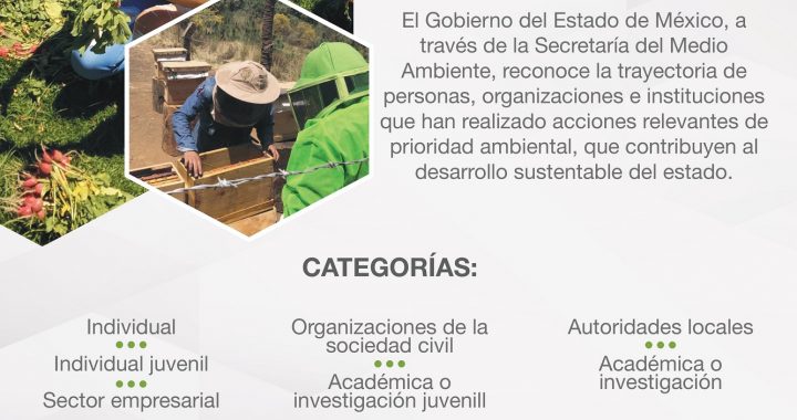CONVOCAN A RECONOCER ACCIONES CIUDADANAS EN TEMAS DE CONSERVACIÓN, PROTECCIÓN, RESTAURACIÓN Y APROVECHAMIENTO SUSTENTABLE