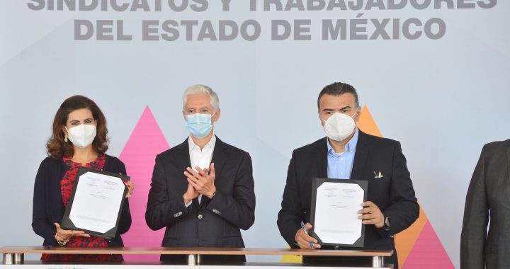 TRABAJO COORDINADO ENTRE GOBIERNO, CLASE TRABAJADORA Y EMPRESARIOS   PERMITE EL DESARROLLO Y CRECIMIENTO DEL EDOMÉX: ALFREDO DEL MAZO