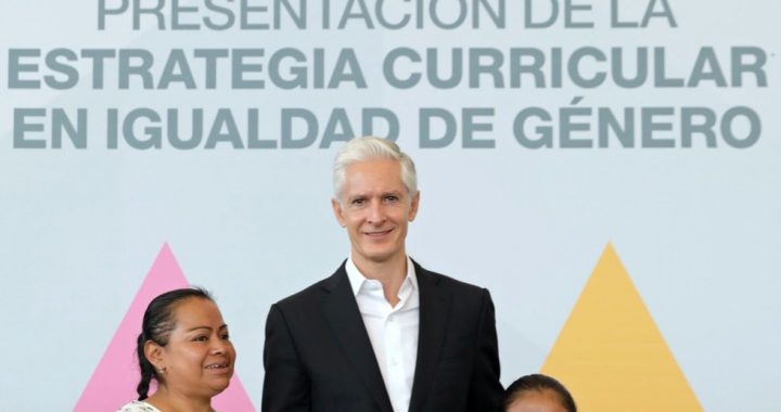 PONE EN MARCHA ALFREDO DEL MAZO LA ESTRATEGIA CURRICULAR EN IGUALDAD DE GÉNERO EN ESCUELAS DE NIVEL BÁSICO Y MEDIA SUPERIOR DEL ESTADO DE MÉXICO