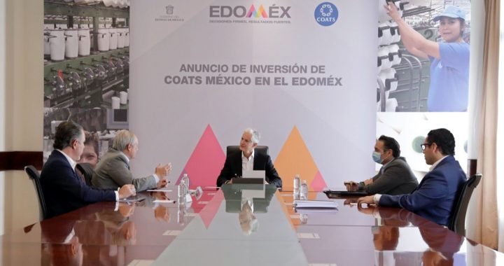 ANUNCIA ALFREDO DEL MAZO INVERSIÓN DE 13 MILLONES 500 MIL DÓLARES QUE LA EMPRESA COATS REALIZARÁ EN EDOMÉX
