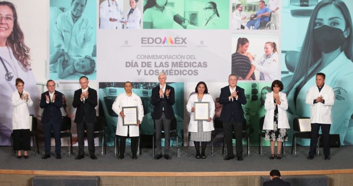 RECONOCE ALFREDO DEL MAZO MAZA LABOR DE MÉDICAS Y MÉDICOS AL PROTEGER Y ATENDER LA SALUD DE LOS MEXIQUENSES