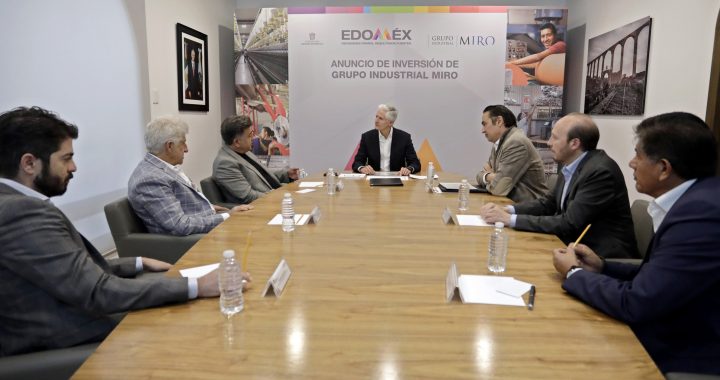 REFRENDA GRUPO INDUSTRIAL MIRO SU CONFIANZA EN EDOMÉX CON PROYECTO DE INVERSIÓN POR 186 MDP: ALFREDO DEL MAZO