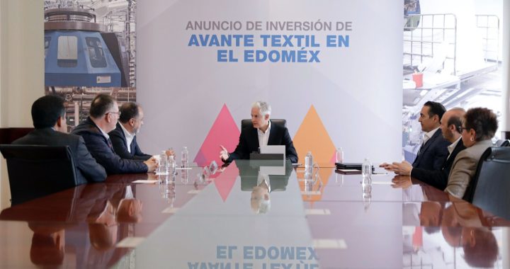ANUNCIA ALFREDO DEL MAZO INVERSIÓN DE 10 MDD QUE AVANTE TEXTIL DESTINARÁ A SU NUEVA PLANTA EN EDOMÉX