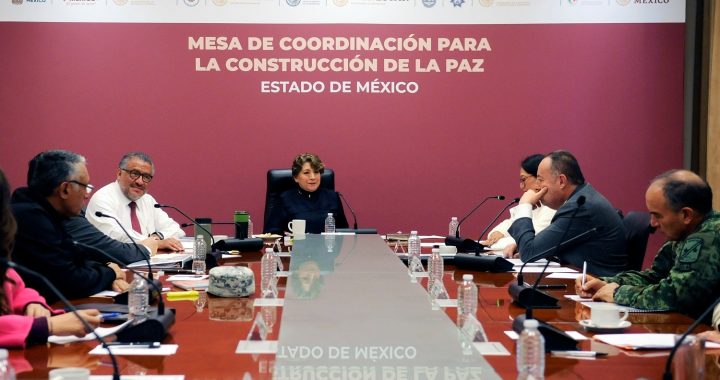 Informan a la Gobernadora Delfina Gómez los resultados de la primera Audiencia Pública en Mesa de Coordinación para la Construcción de la Paz en el Estado de México