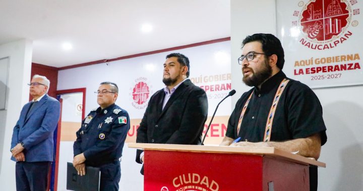 PRESENTA GOBIERNO DE NAUCALPAN ESTRATEGIA DE SEGURIDAD, PARA RECUPERAR LA PAZ Y LA PROSPERIDAD EN EL MUNICIPIO