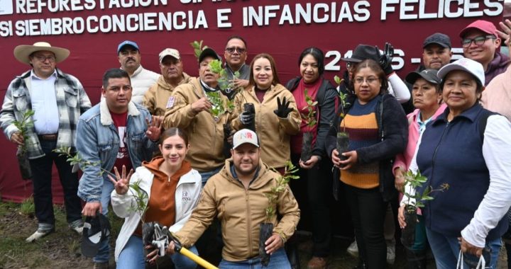 NICOLÁS ROMERO SIEMBRA MÁS DE 4 MIL ÁRBOLES DURANTE UNA INTENSA JORNADA DE REFORESTACIÓN