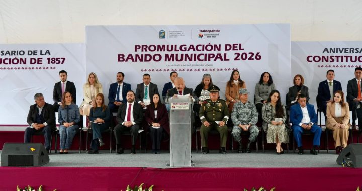 RACIEL PÉREZ CRUZ PRESIDE LA PROMULGACIÓN DEL BANDO MUNICIPAL 2026 PARA FORTALECER EL ORDEN Y LA JUSTICIA EN TLALNEPANTLA