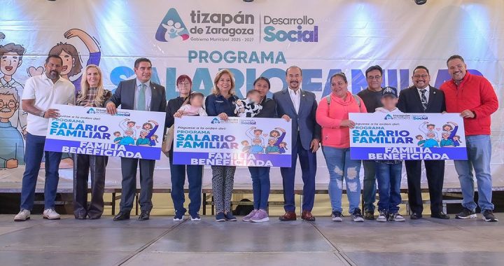 ATIZAPÁN ROMPE RÉCORD CON LA ENTREGA DE 150 MILLONES DE PESOS EN SALARIO FAMILIAR